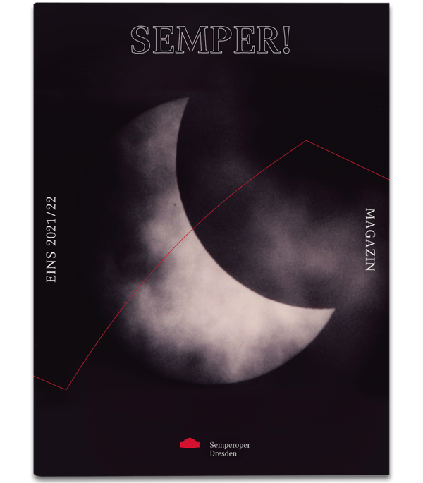 Cover des Semper!-Magazins No. EINS der Spielzeit 2021/22