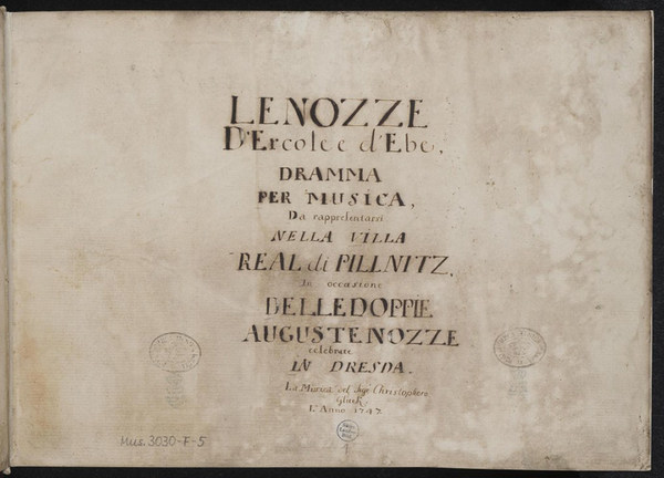 Handschrift von Christoph Willibald Gluck »Le Nozze d’Ercole e d’Ebe«, 1747